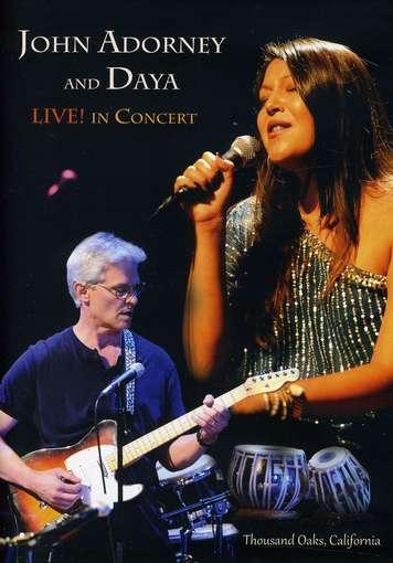 Cover for John Adorney &amp; Daya · Live in Concert (DVD) (2018)