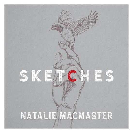 Cover for Natalie Macmaster · Sketches (CD) (2019)