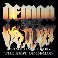 Cover for Demon · Time Has Come, the Best of (CD) [Best Of edition] (2006)