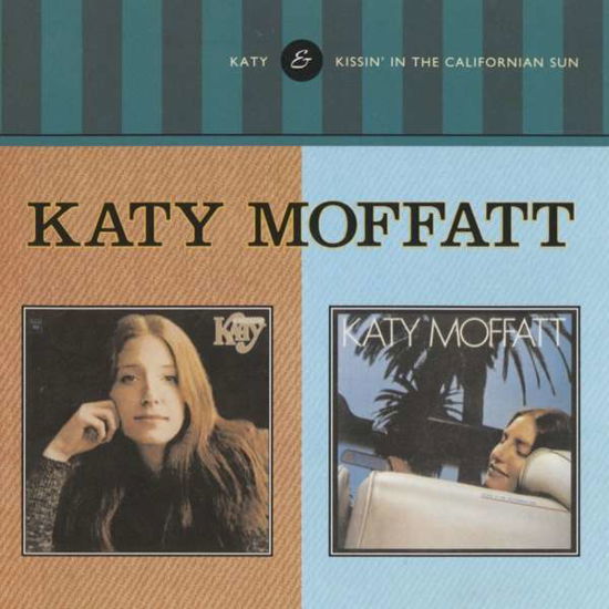 Cover for Katy Moffatt · Katy C/w Kissin’ in the California Sun (CD) [Reissue edition] (2018)