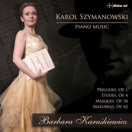 Cover for Szymanowski / Karaskiewicz · Szymanowski: Piano Music (CD) (2017)