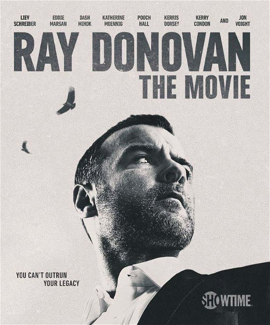 Ray Donovan: the Movie - Ray Donovan: the Movie - Filmes - ACP10 (IMPORT) - 0810103681125 - 24 de maio de 2022