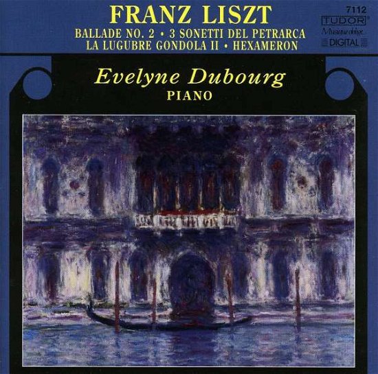 Cover for Liszt / Dubourg · Ballade No 2 / 3 Sonetti Del Petrarca / Hexameron (CD) (2006)