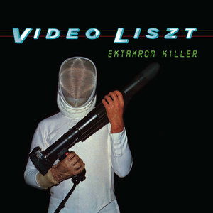Cover for Video Liszt · Ektakrom Killer (LP) (2016)