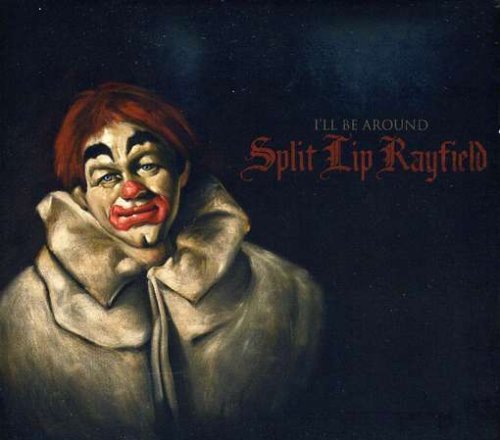 Cover for Split Lip Rayfield · I'll Be Around (CD) (1990)