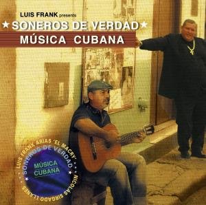 Cover for Soneros De Verdad · Musica Cubana (CD) (2013)