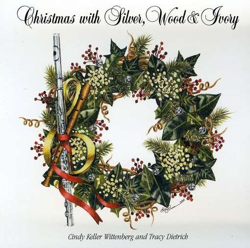 Cover for Silver Wood &amp; Ivory · Christmas with Silver Wood &amp; Ivory (CD) (2005)
