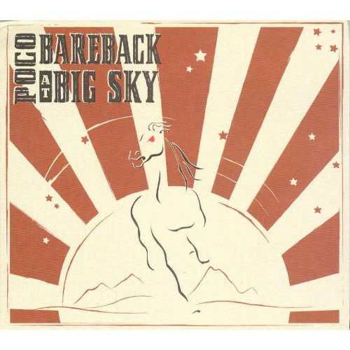 Bareback at Big Sky - Poco - Musik - EMG - 0822976000125 - 23 augusti 2012