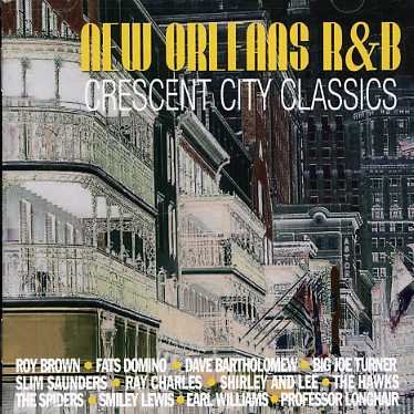 Cover for Various Artists · Crescent City Classics (CD) (2011)