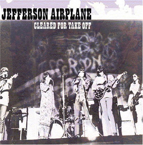 Cleared For Take - Off - Jefferson Airplane - Musiikki - ACROBAT - 0824046400125 - maanantai 6. kesäkuuta 2011