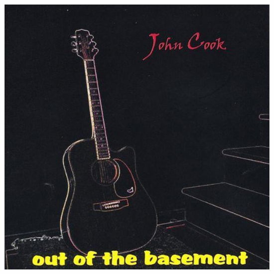 Cover for John Cook · Out of the Basement (CD) (2004)