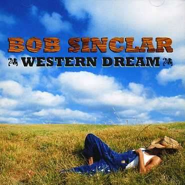 Cover for Bob Sinclar · Western Dream (CD) (2020)