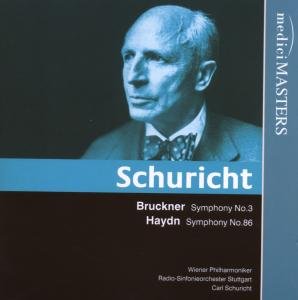 Cover for Bruckner / Schuricht / Wiener Philharmoniker · Symphony No 3 / Symphony No 86 (CD) (2009)