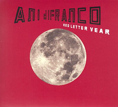 Red Letter Year - Ani Difranco - Musik - RIGHTEOUS BABE - 0827565043125 - 18. juli 2011