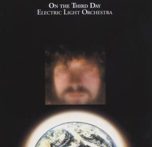 Elo ( Electric Light Orchestra ) · On The Third Day (CD) [Remastered edition] (2006)