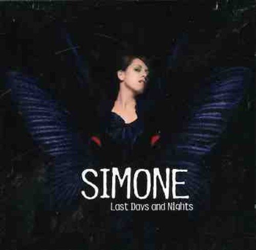 Cover for Simone · Last Days &amp; Nights (CD) (2008)