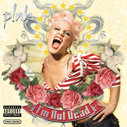 I'm Not Dead - Pink - Musiikki - SONY MUSIC - 0828768047125 - maanantai 11. maaliskuuta 2019