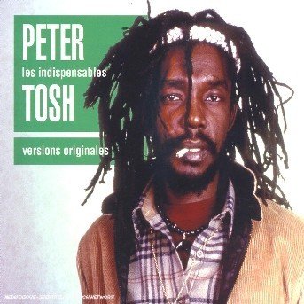 Cover for Peter Tosh · Les Indispensables (CD) (2006)