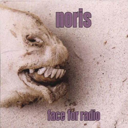 Cover for Noris · Face for Radio (CD) (2006)