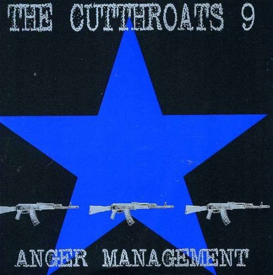 Anger Management - Cutthroats 9 - Musik - REPTILIAN RECORDS - 0832915006125 - 24. September 2013