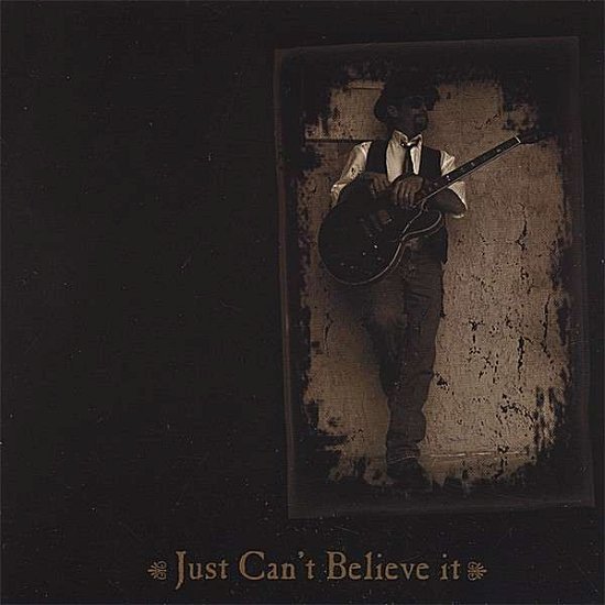 Cover for Tubie Pushe'e · Just Can't Believe It (CD) (2007)