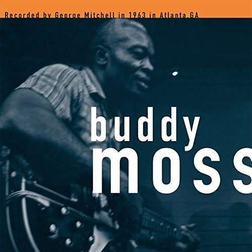 George Mitchell Collection - Buddy Moss - Música - ROCK / BLUES - 0854255005125 - 27 de novembro de 2015