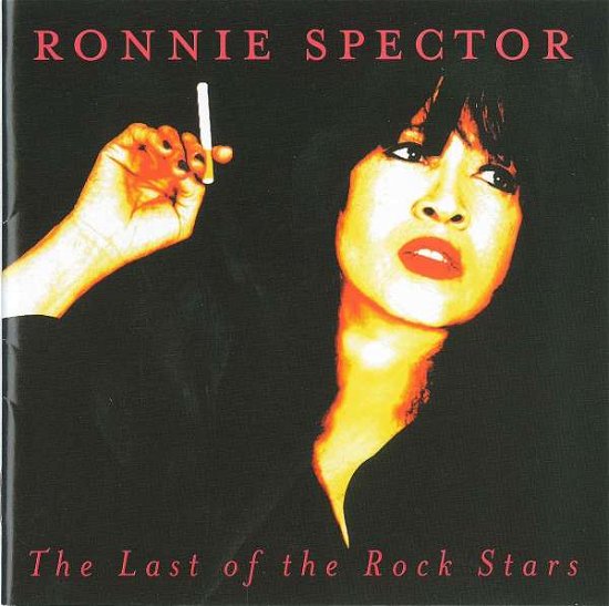 Cover for Ronnie Spector · Last of the Rock Stars (CD) (1990)