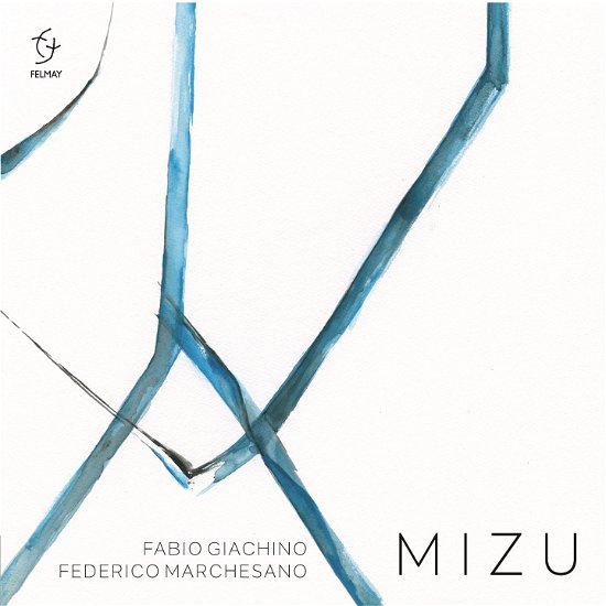 Cover for Marchesano, Federico &amp; Fabio Giachino · Mizu (CD) (2022)
