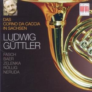 Cover for Güttler,Ludwig / Virtuosi Saxoniae · Güttler / VS-Corno Da Caccia In Sachsen (CD) (2011)