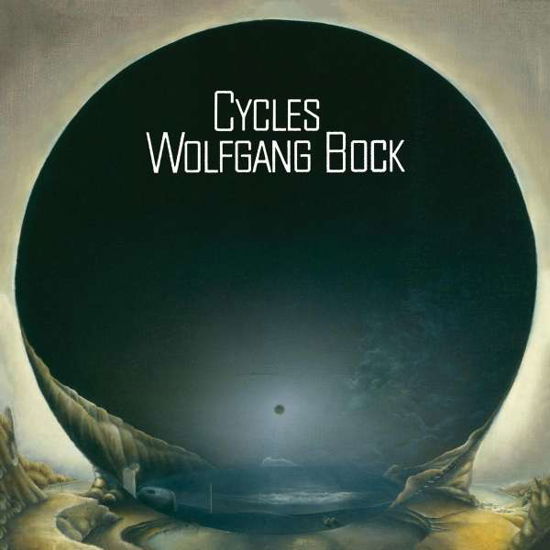 Cover for Wolfang Bock · Cycles (CD) [Bonustrack edition] (2022)
