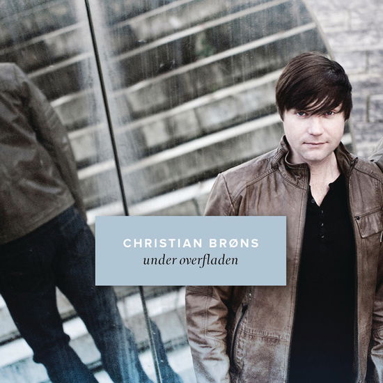 Cover for Christian Brøns · Under Overfladen (CD) (2012)