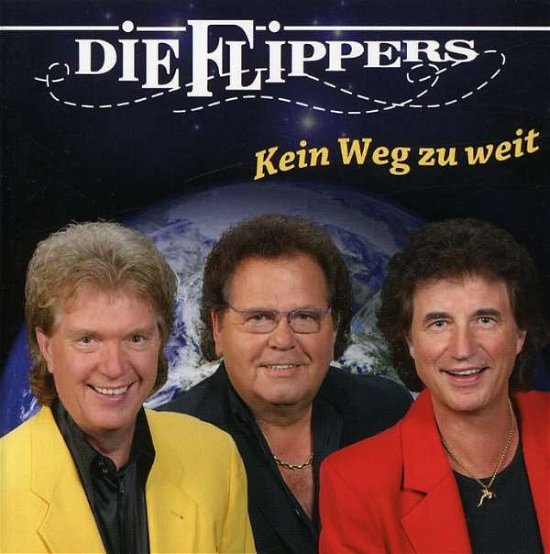 Cover for Die Flippers · Kein Weg Zu Weit (CD) (2007)
