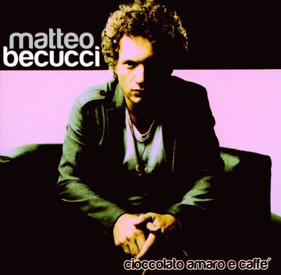 Cover for Becucci Matteo · Cioccolato Amaro E Caffe' (CD) (2009)