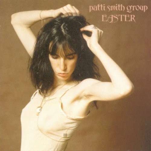 Easter - Patti Group Smith - Musik - Sony - 0886977119125 - 18. Juni 1996