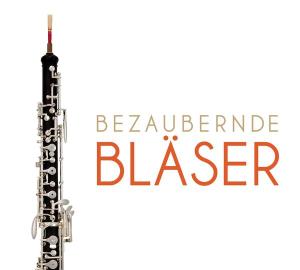 Bezaubernde Bläser,2CD-A. - V/A - Bøger - SONY CLASSIC - 0887254529125 - 3. august 2012