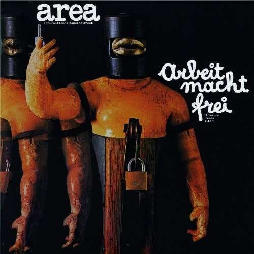 Cover for Area · Arbeit Macht Frei (CD) (2014)