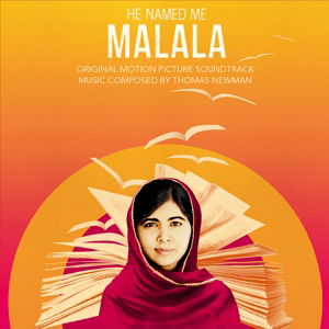 Cover for Newman, Thomas / OST · He Named Me Malala (CD) (2015)