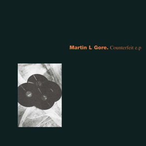 Counterfeit Ep - Martin L. Gore - Música - SONY MUSIC - 0888837709125 - 22 de octubre de 2013