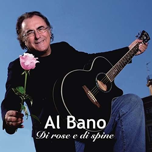 Cover for Al Bano · Di Rose E Di Spine (Sanremo 2017) (CD) (2017)