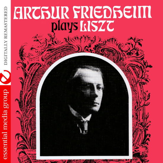 Cover for Arthur Friedheim · Arthur Friedheim Plays Liszt (CD) (2012)