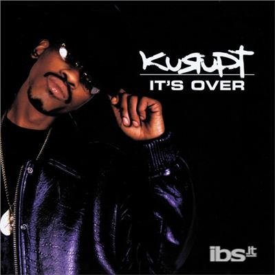 Cover for Kurupt · It'S Over (CD) (2013)