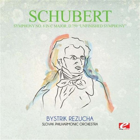Cover for Schubert · Symphony No. 8 In C Major D.759 Unfinished Sym-Sch (CD) (2015)