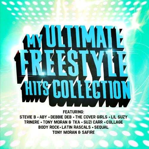 Cover for My Ultimate Freestyle Hits Col (CD) (2013)