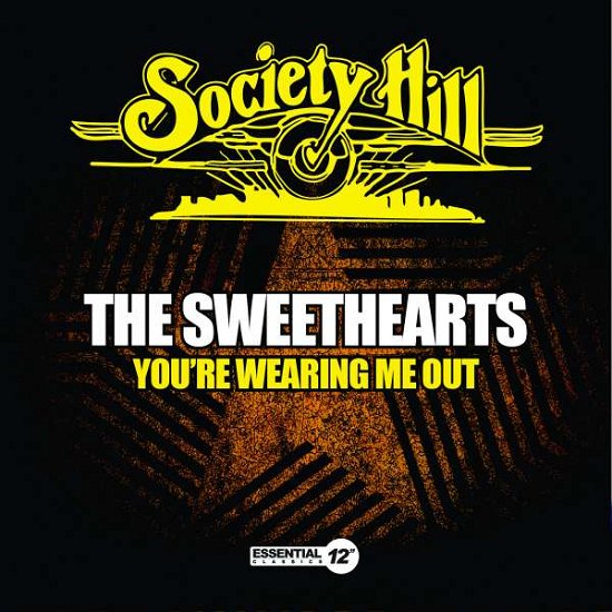 You'Re Wearing Me Out - Sweethearts  - Musikk -  - 0894232237125 - 