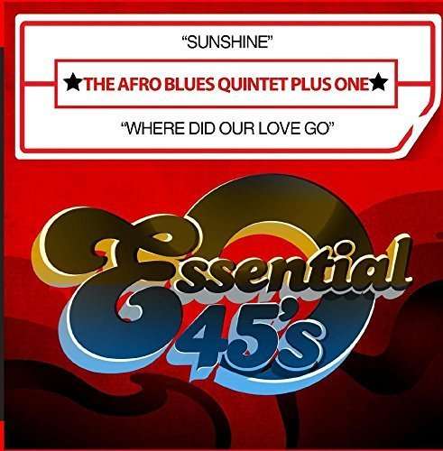 Cover for Afro Blues Quintet Plus One · Sunshine / Where Did Our Love Go-Afro Blues Quinte (CD) (2015)