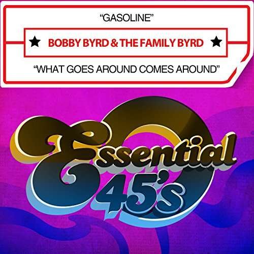 Cover for Bobby Byrd · Gasoline / What Goes Around Comes Around-Byrd,Bobb (CD) (2016)