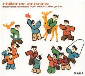 Cover for Mana · Mana-children Dreams (CD)