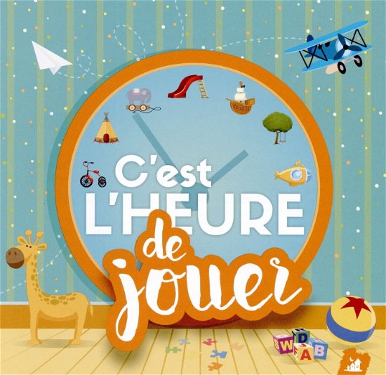 Cover for Henri Des · Cest Lheure De Jouer (CD) (2016)