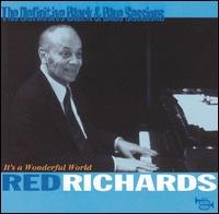 It's a wonderful world - Red Richards - Música - BLACK & BLUE - 3448961096125 - 8 de septiembre de 2008