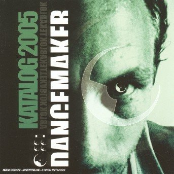 Cover for Dancemaker · Katalog 2005 (CD) (2021)